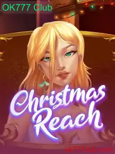 Descubra o Mundo do Jogo ChristmasReach no OK777 Club