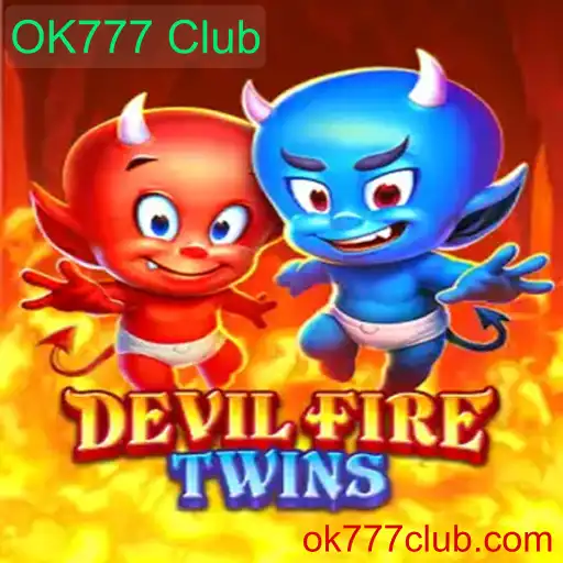 Explorando DevilFireTwins: A Nova Sensação no OK777 Club