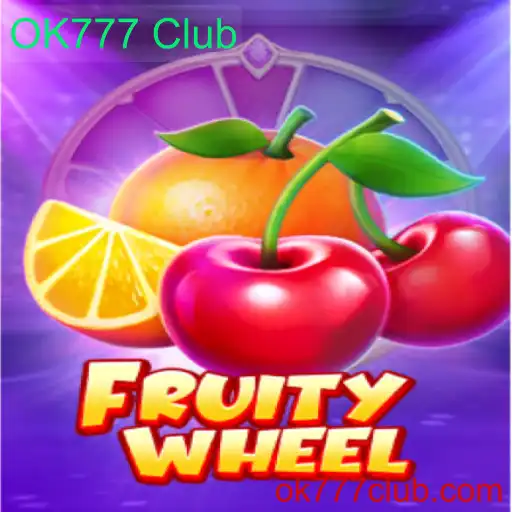 Conheça o Envolvente Universo do Jogo FruityWheel no OK777 Club