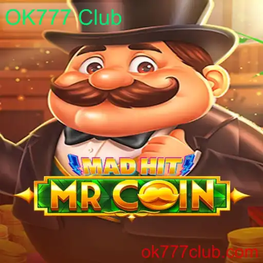 Explorando o Mundo de MadHitMrCoin no OK777 Club