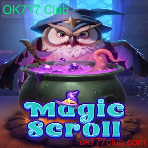 Descubra o Mundo de MagicScroll no OK777 Club