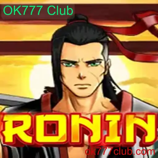 Explorando o Universo do Jogo Ronin no OK777 Club