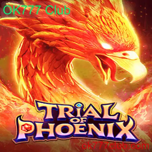 Explorando o Fascinante Mundo de TrialofPhoenix no OK777 Club